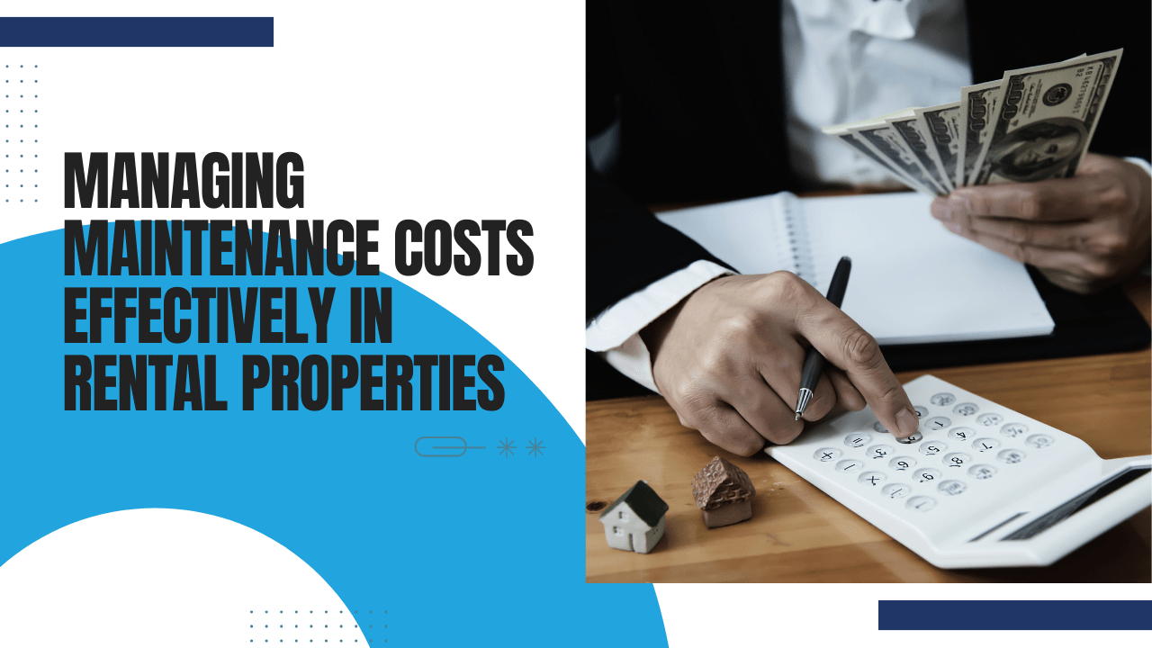 Managing Maintenance Costs Effectively in Denver Rental Properties